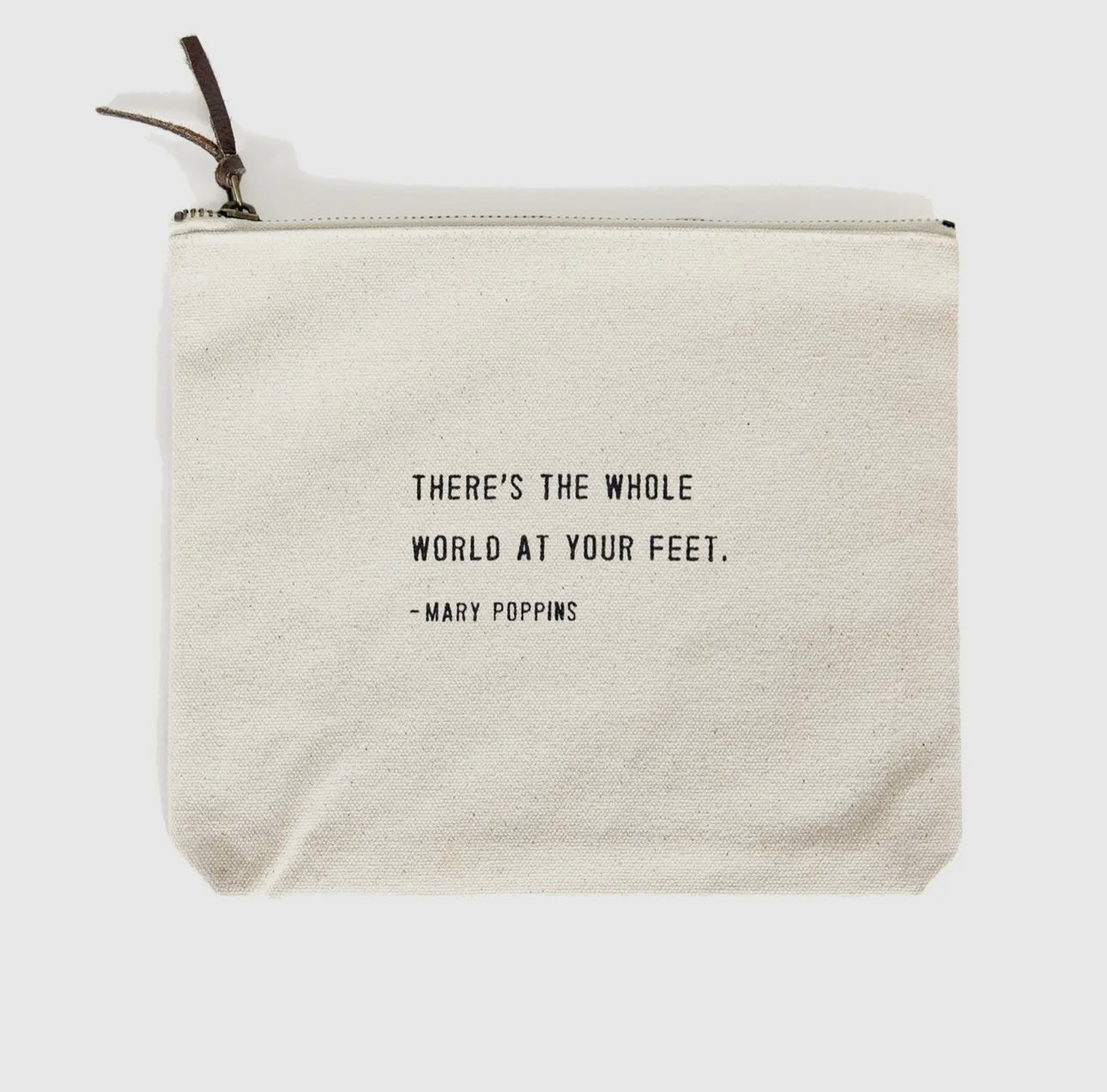 There's the Whole World (Mary Poppins) Canvas Zip Bag