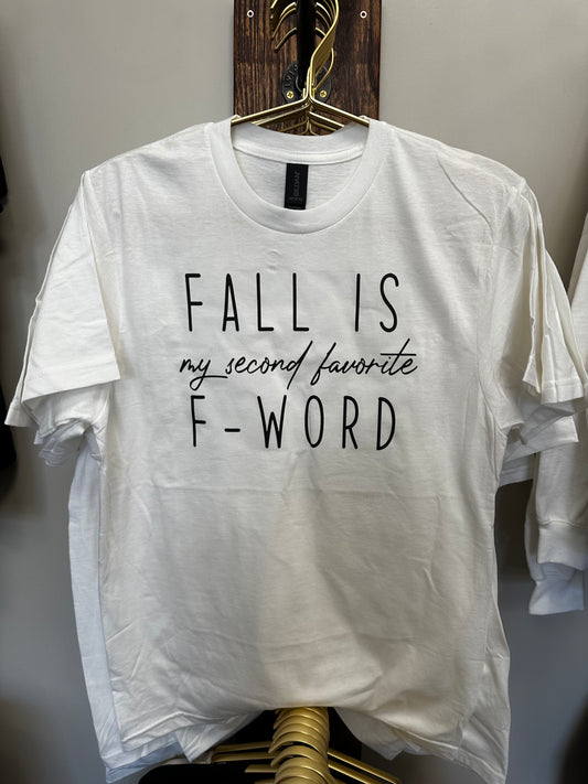 Fall is my second favorite tshirt