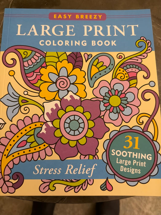 Large print stress relief coloring book