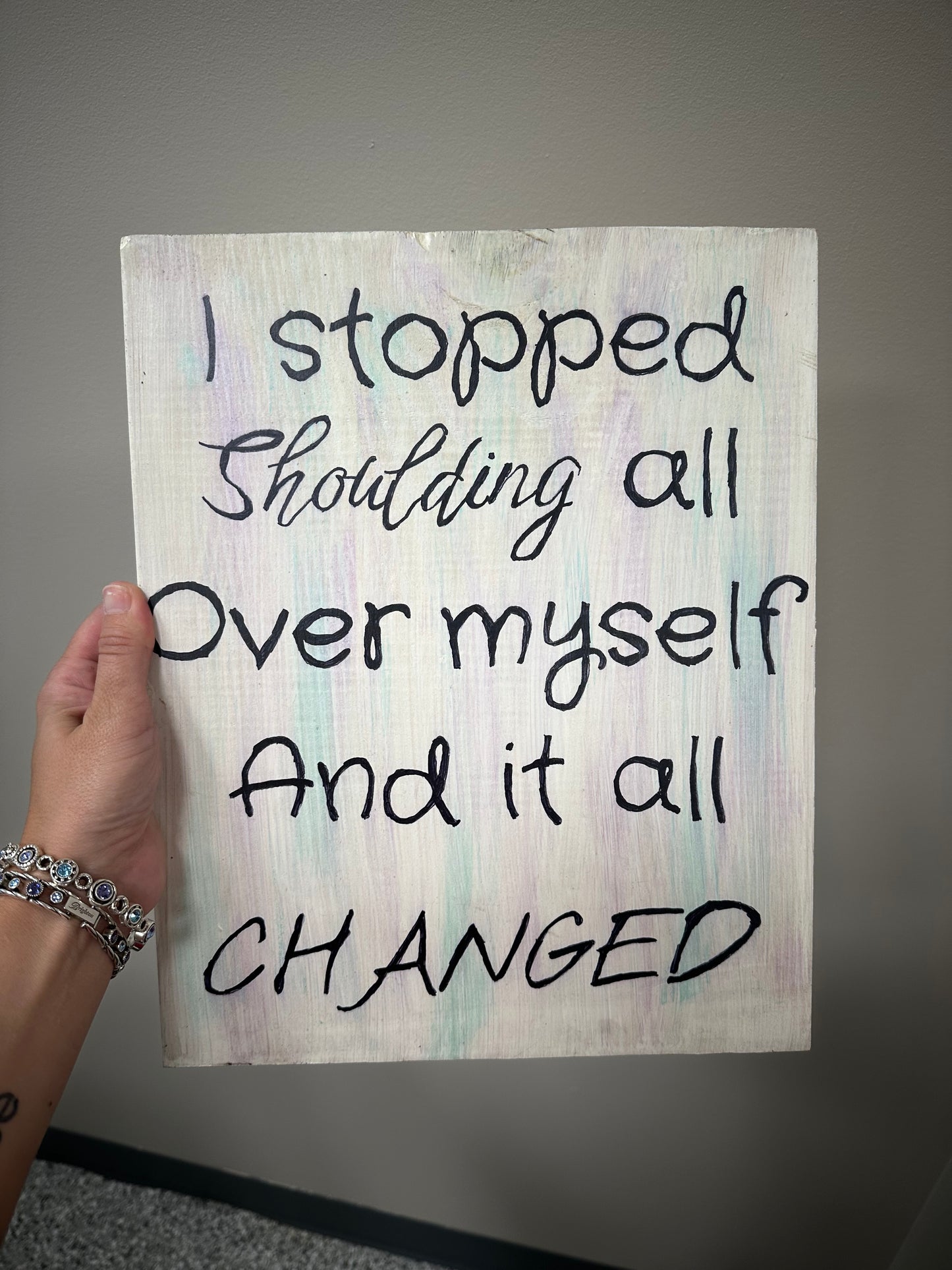 Wood Wall Decor Phrases I stopped shoulding all over