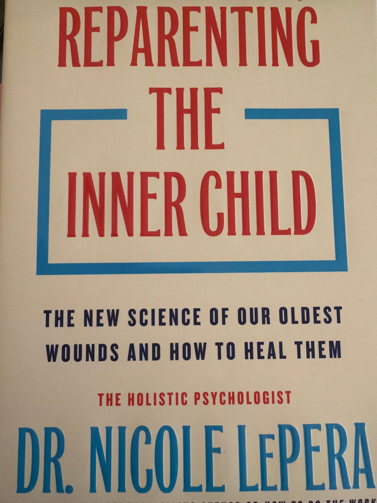 Reparenting the inner child book