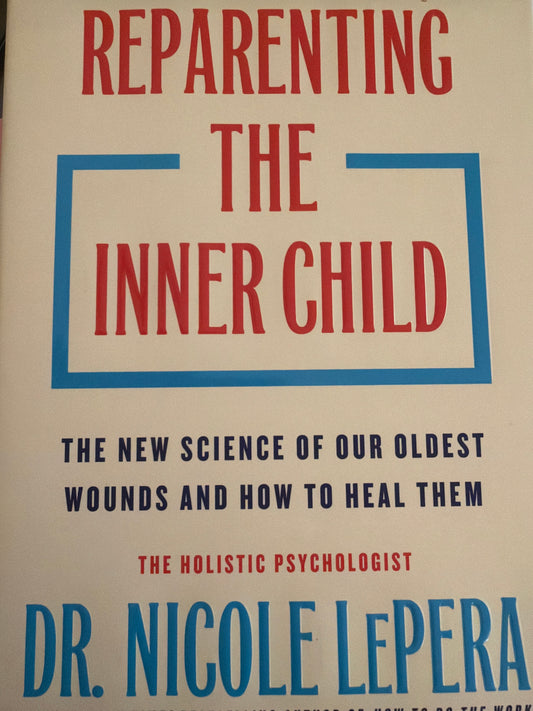 Reparenting the inner child book