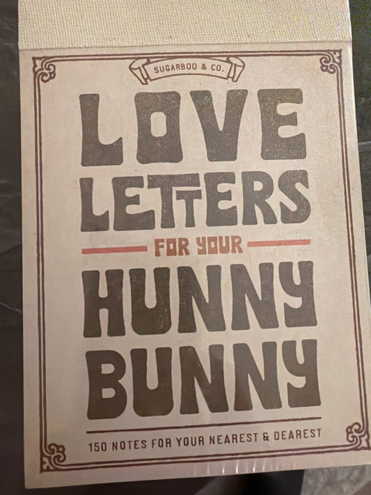 Love letters for your hunny bunny