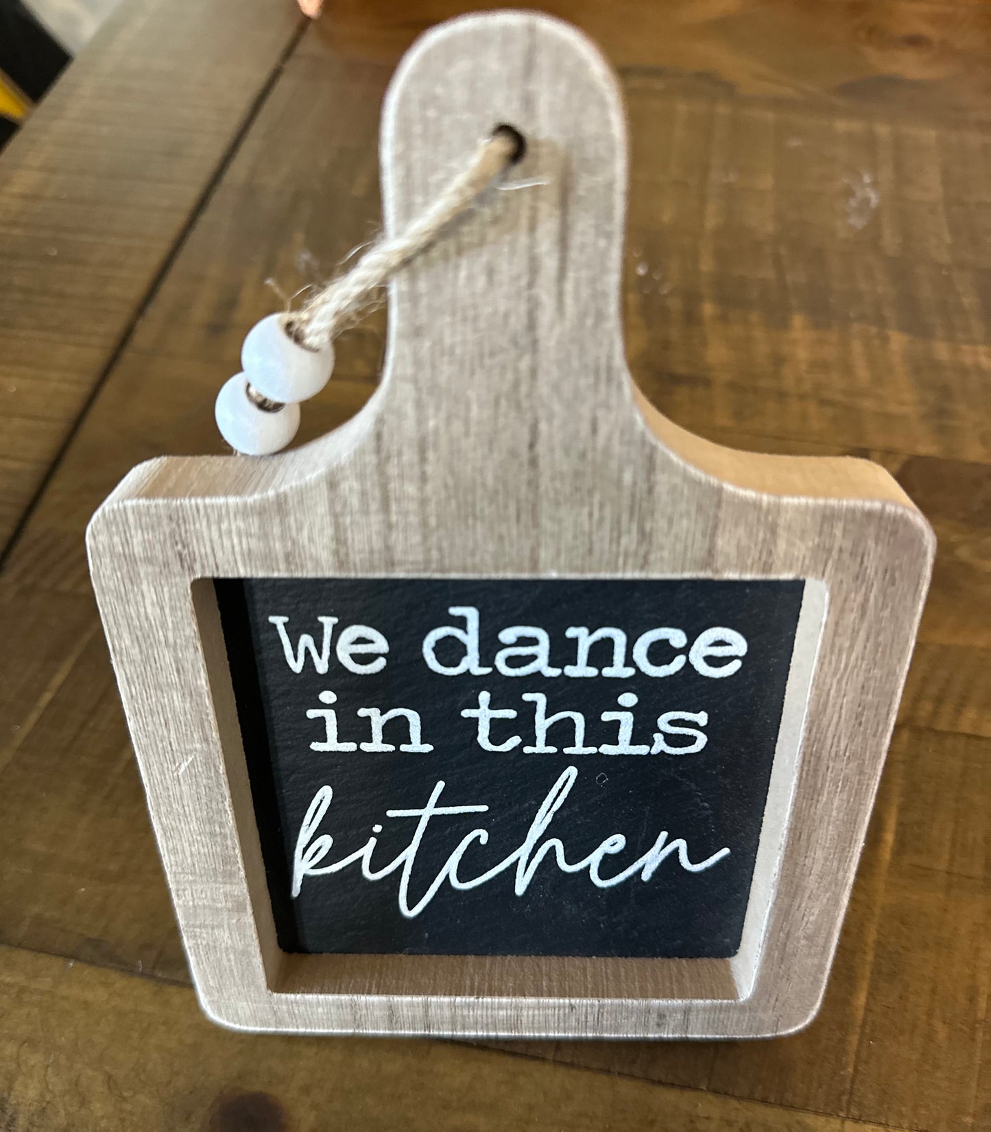 We dance in this kitchen Sign/Wall decor