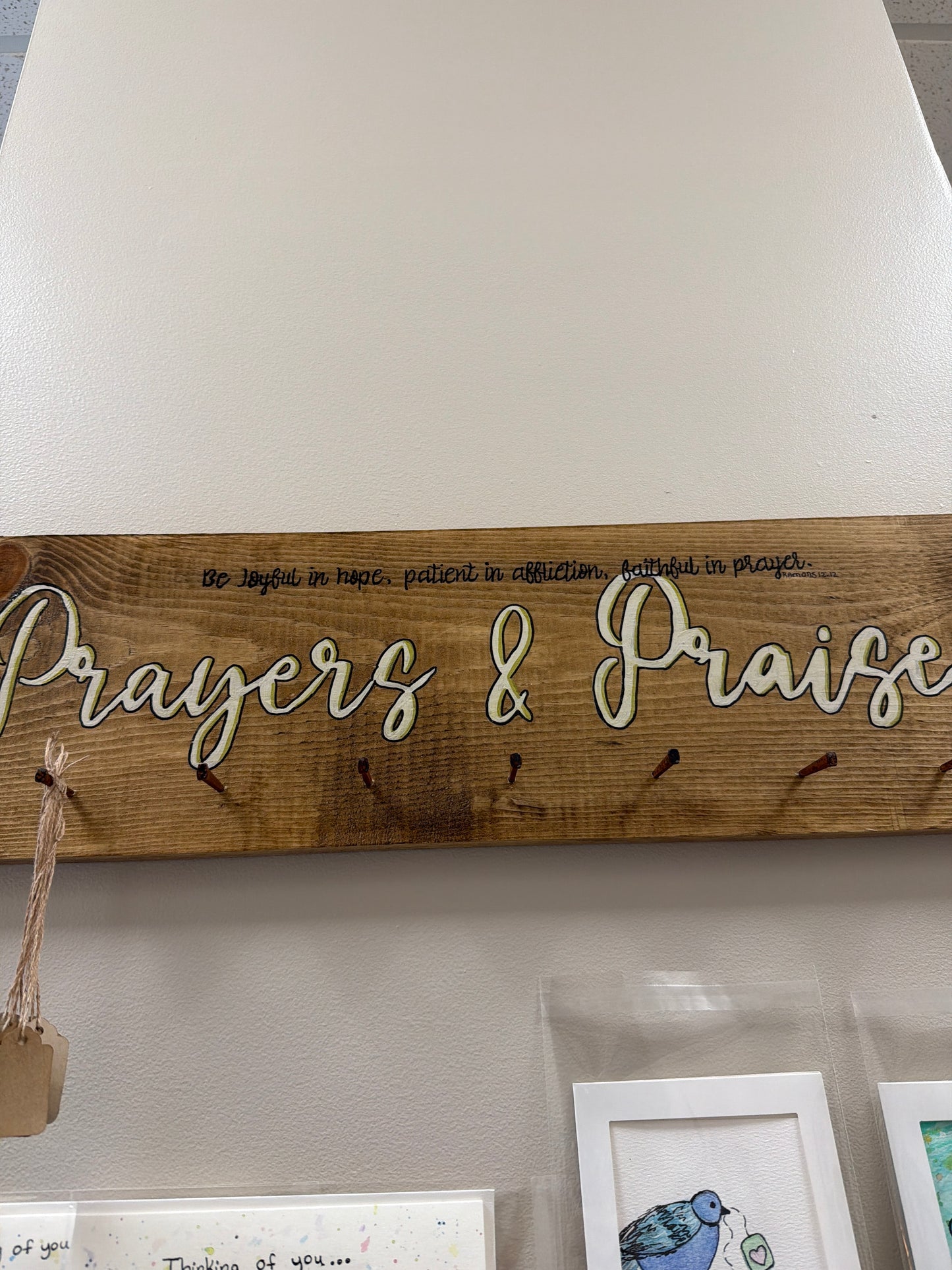 Prayers and praises wood sign