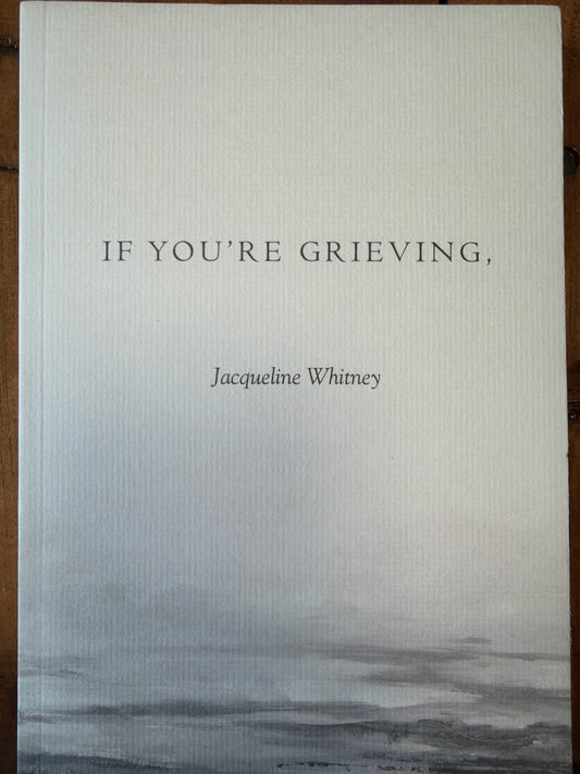 If you’re grieving book