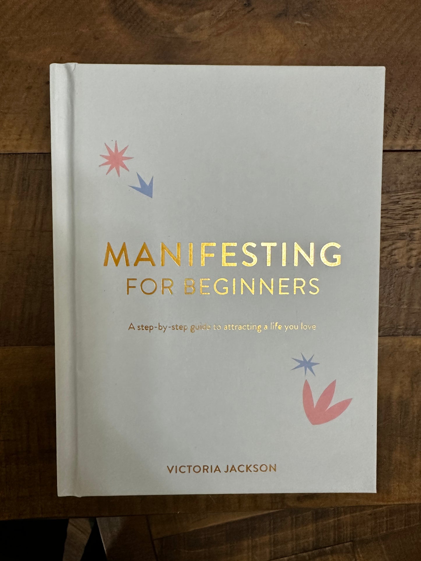 Manifesting for beginners
