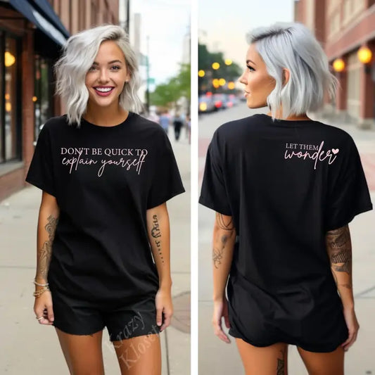 Let Them Wonder Tshirt- Small