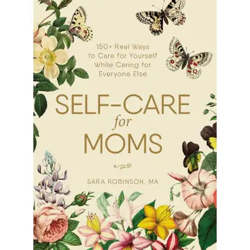 Self Care for Moms- Hardcover Book